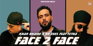 FACE 2 FACE lyrics Khan Bhaini