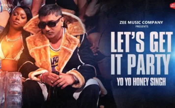 Let’s Get It Party lyrics Yo Yo Honey Singh