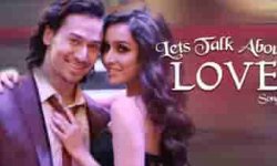 lets_talk_about_love-baaghi-2