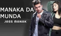 manaka_da_munda_lyrics-jass-manak